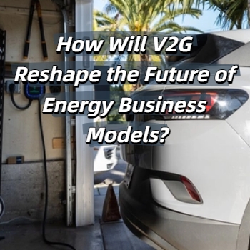 V2G: Di Mana Operator Menemukan Keuntungan Nyata di Era Energi Baru?